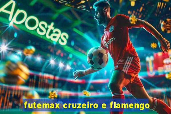 futemax cruzeiro e flamengo